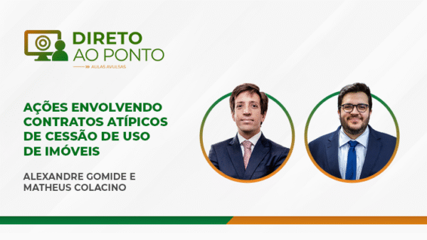 Ações envolvendo contratos atípicos de cessão de uso de imóveis