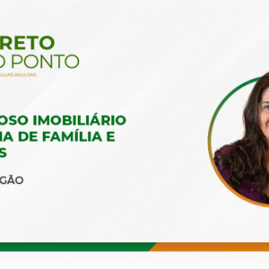 Contencioso imobiliário em matéria de família e sucessões (aula avulsa)
