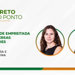 Contrato de empreitada e suas diversas modalidades (Aula Avulsa)